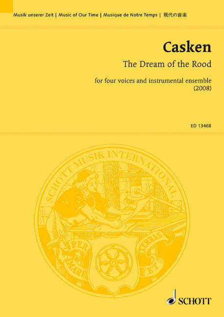 カスケン:Dream of the Rood, The(4つの声とアンサンブル(Countertenor,2T,B): スタディスコア 【輸入:合唱とオーケストラ】