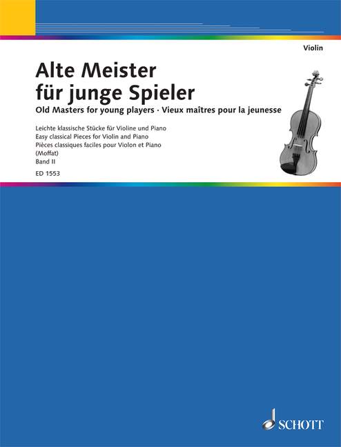 若い演奏者のための古典作品 第2巻: やさしく弾けるクラシック小品集/Moffat編 【輸入:ヴァイオリン】