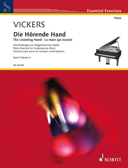 ヴィッカーズ:ザ・リスニング・ハンド 第2巻: 現代音楽におけるピアノ・エクササイズ 【輸入:ピアノ】