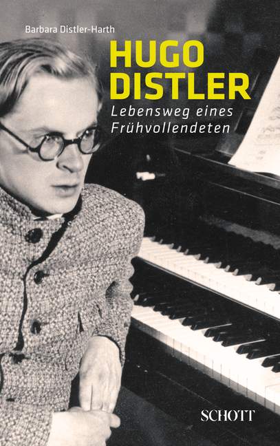 ディストラー:フーゴー・ディストラー: Lebensweg Eines Fruehvollendeten(独語)/バーバラ・ディストラー=ハース著 【輸入:書籍】