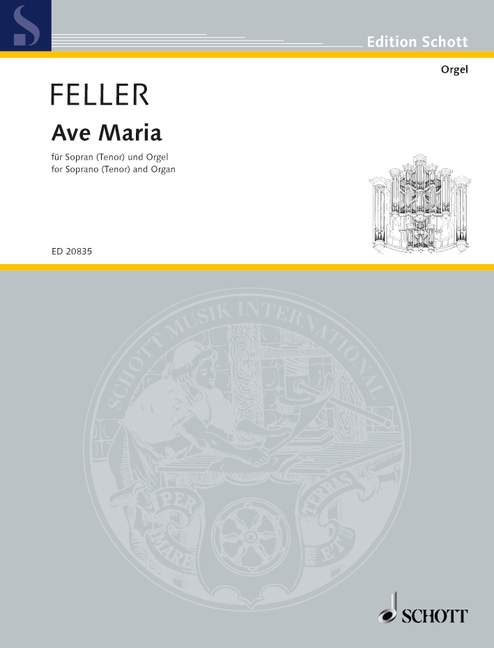 フェラー:アヴェ・マリア(Soprano/Tenor,Organ)(ラテン語) 【輸入:ヴォーカルとピアノ】