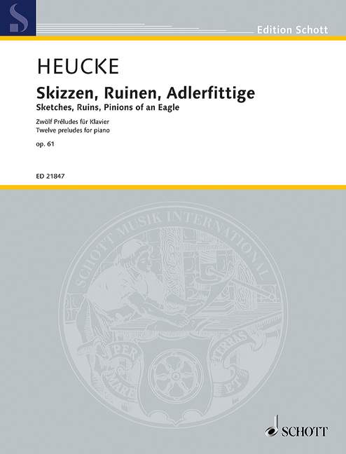 ホイケ:Scetches, Ruins, Pinions of an Eagle, Op.61: ピアノのための12の前奏曲 【輸入:ピアノ】