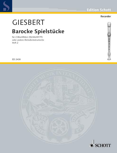 BAROCKE SPIELSTUCKE(S,S)/GIESBERT HEFT 2 【輸入:リコーダー】
