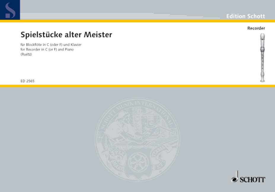 SPIELSTUCKE ALTER MEISTER(S/A,P)/RUETZ 【輸入:リコーダー】
