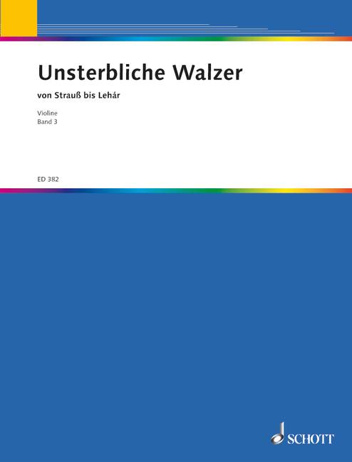 UNSTERBLICHE WALZER BAND 3 【輸入:ヴァイオリン】
