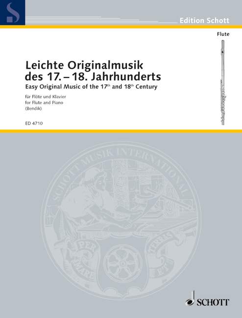LEICHTE ORIGINALMUSIK DES 17.-18. JAHR./BENDIK 【輸入:フルート】