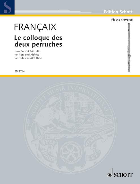 フランセ:Colloque Des Deux Perruches, Le(2Fl/Fl,Rec) 【輸入:フルート】