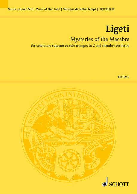 リゲティ:オペラ「死神の男」より 3つのアリア~トランペットまたはコロラトゥーラ・ソプラノと室内オーケストラのための: スタディ・スコア 【輸入:ヴォーカルとオーケストラ】