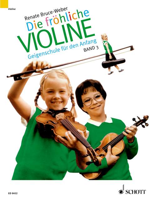ブルース=ウェーバー:子供のためのたのしいバイオリン教本 第3巻(独語)/Bruce編曲 【輸入:ヴァイオリン】