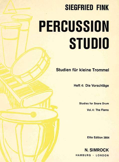 フィンク:スネア・ドラムのための練習曲 第4巻: Die Vorschlage 【輸入:打楽器】