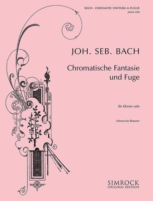 バッハ:半音階的幻想曲とフーガ ニ短調 BWV 903/ブゾーニ編 【輸入:ピアノ】