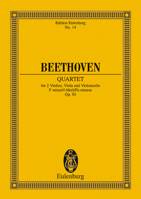 ベートーヴェン：弦楽四重奏曲 第11番 ヘ短調 Op.95 「セリオーソ