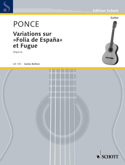 ポンセ:「スペインのフォリア」の主題による変奏曲とフーガ 【輸入:ギター】