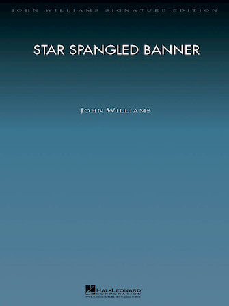 スミス:アメリカ合衆国国歌「星条旗」/ジョン・ウィリアムズ編曲: 指揮者用大型スコア(デラックス・スコア) 【輸入:オーケストラ(スコア)】
