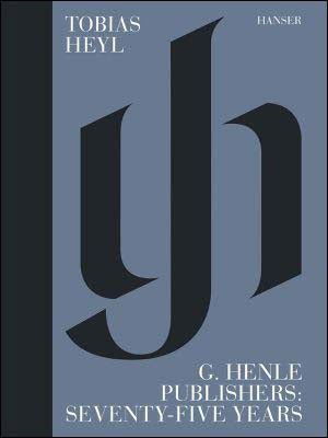 ヘンレ社: 75周年記念書籍/Heyl編(ハードカバー) 【輸入:書籍】