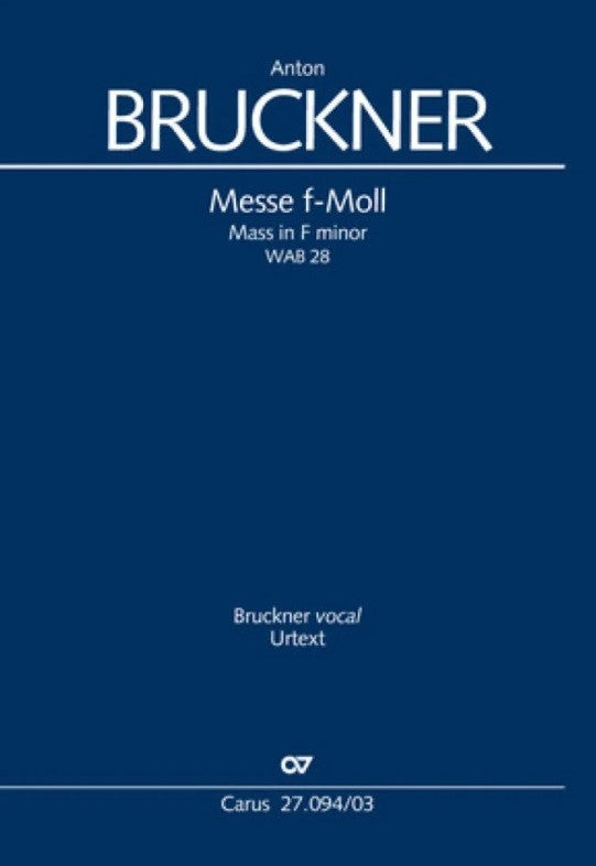 ブルックナー:ミサ曲 第3番 ヘ短調(1893年)WAB 28(ラテン語)/Loy編: ヴォーカル・スコア 【輸入:合唱とピアノ】