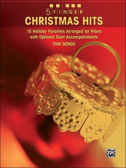 5 フィンガー・クリスマス・ヒッツ/Gerou編曲 【輸入:ピアノ】