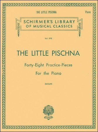 ピシュナー:リトル・ピッシュナー 48の基礎練習曲集 (60の練習曲集への導入) 【輸入:ピアノ】
