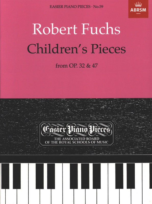 フックス:子どものための小品 Op.32, Op.47より: 59のやさしい小品 【輸入:ピアノ】