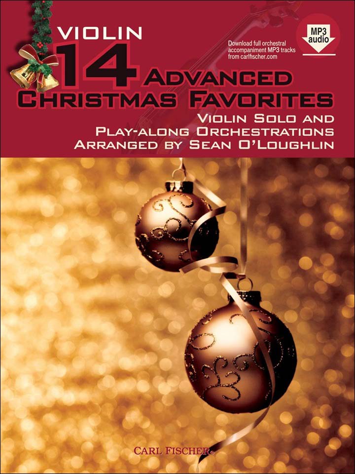 バイオリン上級者のための14のクリスマスのお気に入り/O'Loughlin編: ピアノ伴奏譜のPDF、参考演奏のMP3・オーディオ・オンライン付 【輸入:ヴァイオリン】