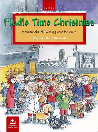 ブラックウェル:フィドル・タイム・クリスマス: バイオリンのためのやさしく弾ける32の小品(CD付) 【輸入:ヴァイオリン】