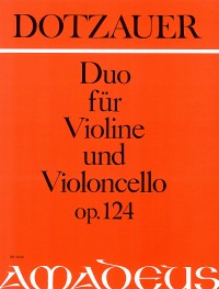 ドッツァウアー:バイオリンとチェロのための二重奏 Op.124: パート譜セット 【輸入:室内楽(パート譜)】