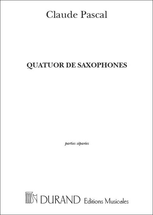 パスカル：サクソフォン四重奏曲: パート譜セット 【輸入