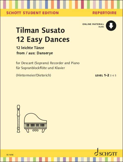 スザート:ルネサンス舞曲集(ダンスリー)より 12のやさしい舞曲/ソプラノ・リコーダーとピアノ用編曲/Dieterich編曲/Hintermeier編集 【輸入:リコーダー】