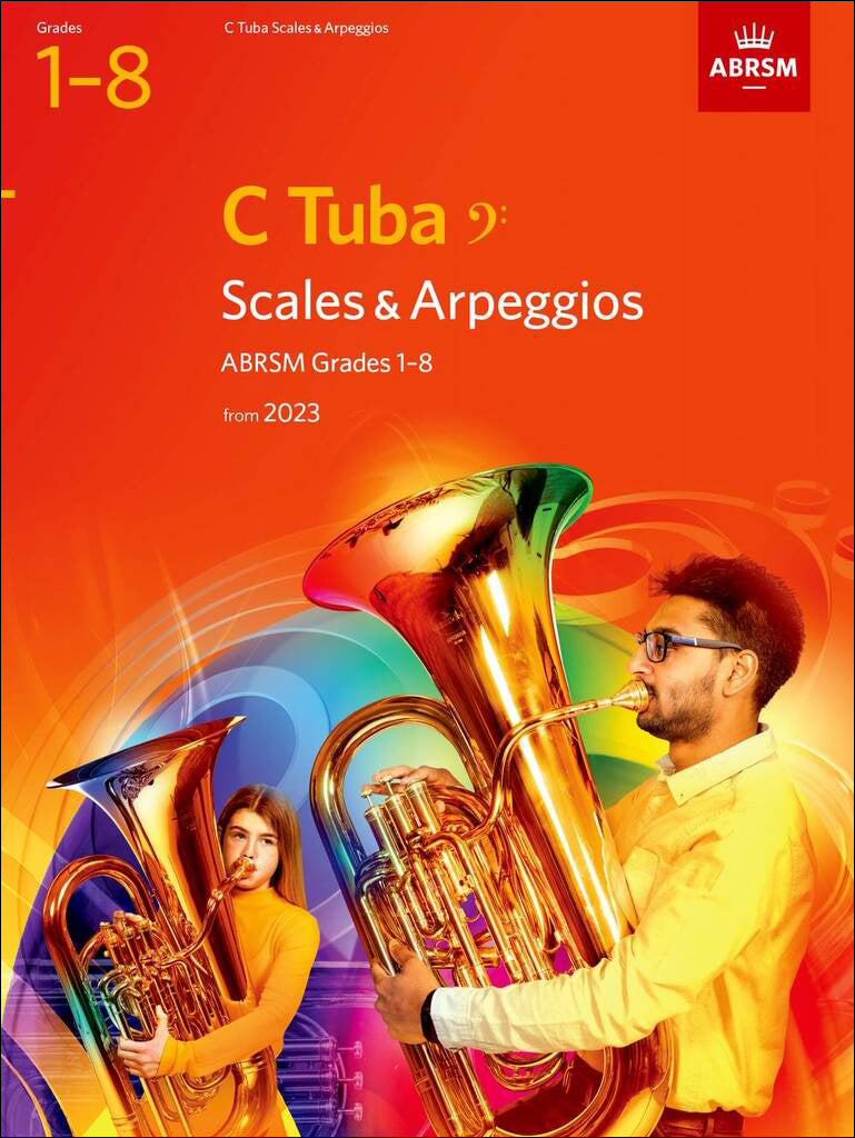 チューバ(C管)のためのスケールとアルペジオの練習 英国王立音楽検定(ABRSM) グレート 1~8 (2023年度より) 【輸入:チューバ】