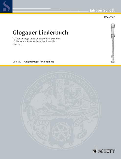 GLOGAUER LIEDERBUCH(S,A,T/B)/STOCKERT 【輸入:リコーダー】