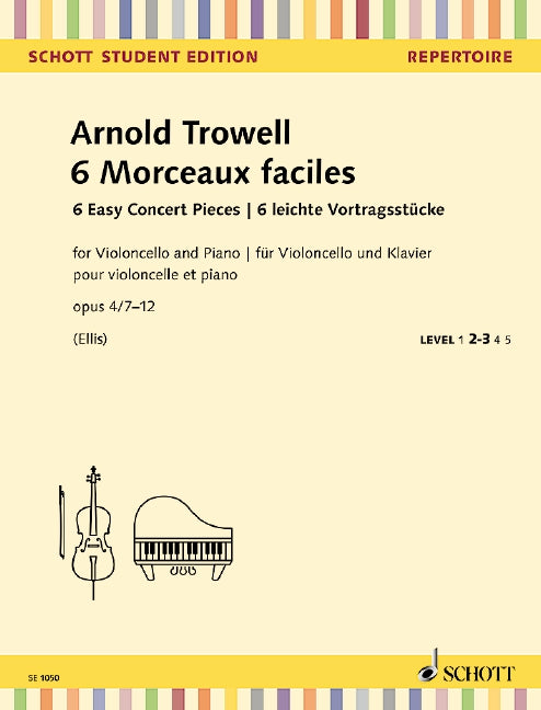 トロウェル:チェロとピアノのための6つのやさしい小品 Op.4/7-12/Ed. Ellis 【輸入:チェロ】