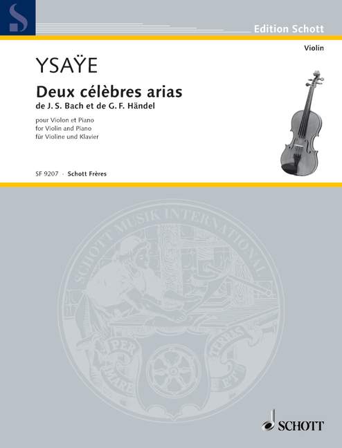 2 Celebres Arias-de J.S. Bach et de G.F. Handel/Ysaye編曲 【輸入:ヴァイオリン】