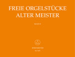 FREIE ORGELSTUCKE ALTER MEISTER BD.2 【輸入:オルガン】