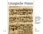 LITURGISCHE PRAXIS 【輸入:オルガン】