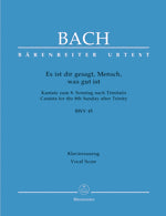 バッハ:カンタータ 第45番「人よ、汝に善きことを告げられたり」 BWV 45(独語)/原典版/Durr編 【輸入:合唱とピアノ】