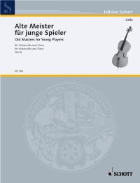 ALTE MEISTER FUR JUNGE SPIELER/SUCH 【輸入:チェロ】