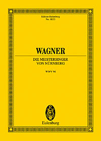 ワーグナー：楽劇「ニュルンベルクのマイスタージンガー」全曲 