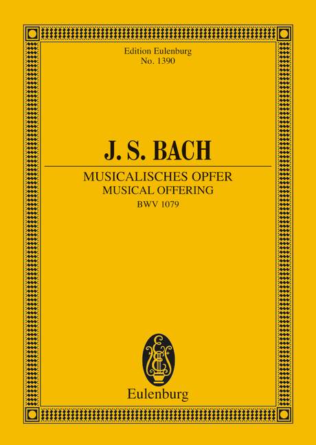 バッハ：音楽の捧げもの BWV 1079 【輸入：室内楽(スコア)】 | ヤマハ