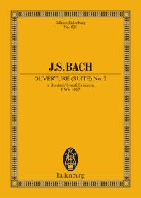 バッハ:管弦楽組曲 第2番 ロ短調 BWV 1067 【輸入:室内楽(スコア)】
