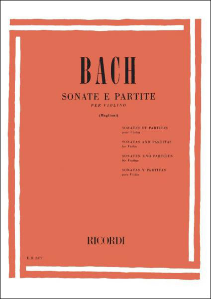 バッハ:無伴奏バイオリンのためのソナタとパルティータ BWV 1001-1006 【輸入:ヴァイオリン】
