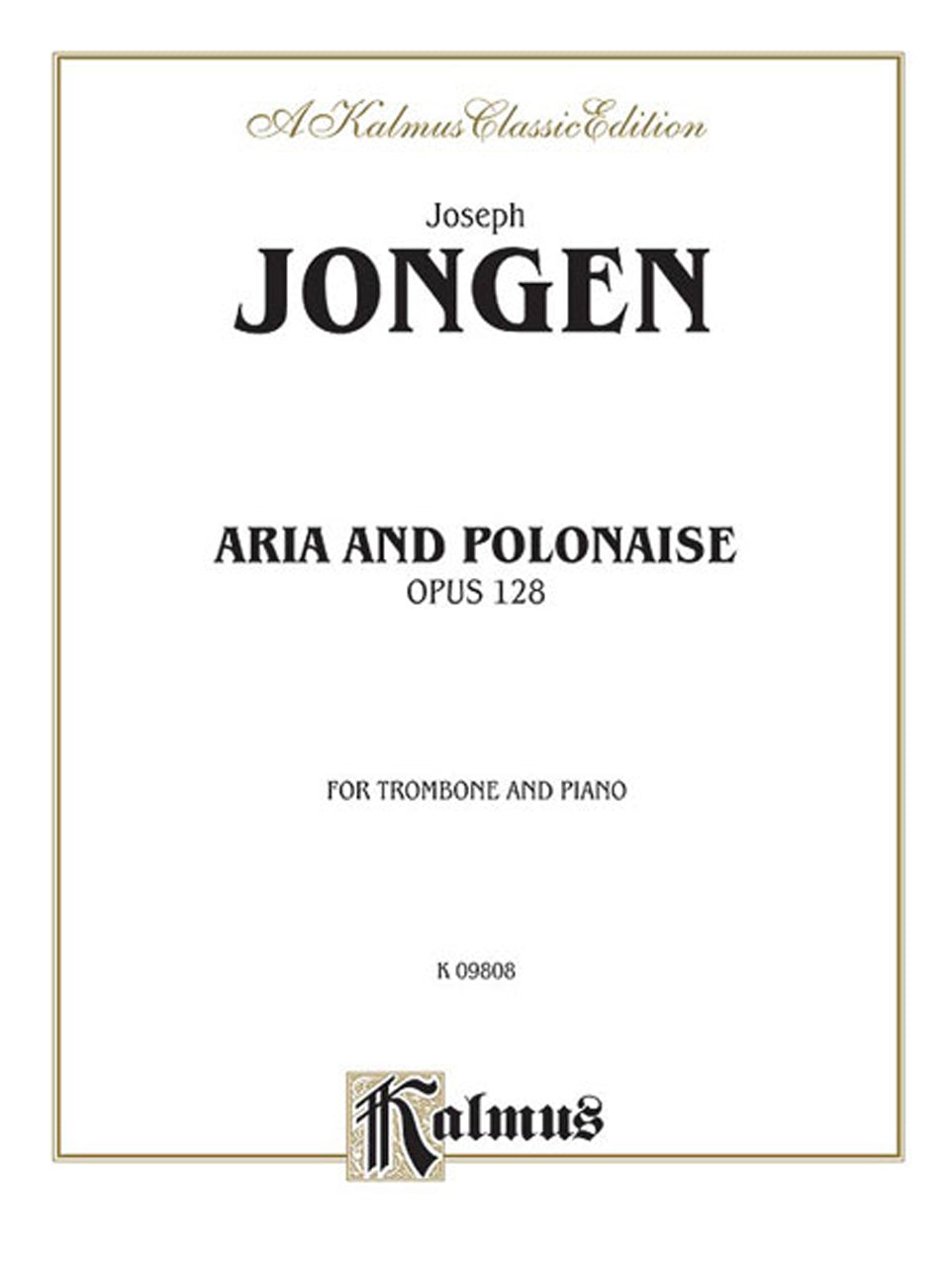ヨンゲン:アリアとポロネーズ Op.128 【輸入:トロンボーン】