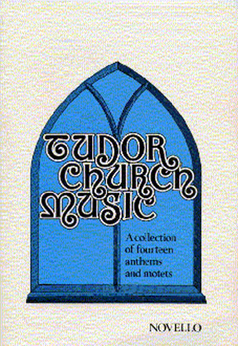 TUDOR CHURCH MUSIC(S,A,T,B)/E 【輸入:合唱とピアノ】