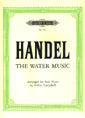 ヘンデル:水上の音楽 HWV 348-350 【輸入:ピアノ】