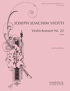 ヴィオッティ：バイオリン協奏曲 第22番 イ短調/ヨアヒム編 【輸入