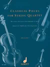 CLASSICAL PIECES FOR STRING QUARTET 【輸入:室内楽(パート譜)】