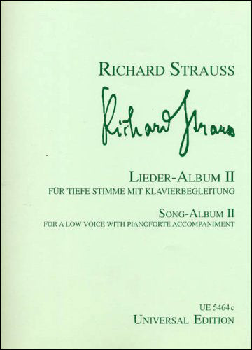 シュトラウス：歌曲集 第2巻(中声用)(独語・英語) 【輸入：ヴォーカルとピアノ】 | ヤマハの楽譜通販サイト Sheet Music Store