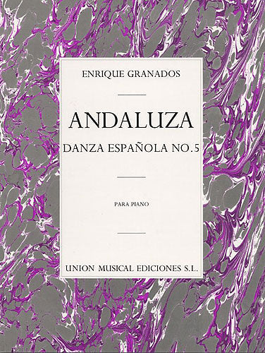 グラナドス:12のスペイン舞曲より アンダルーサ 【輸入:ピアノ】