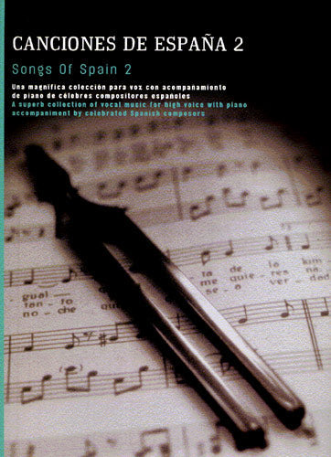 SONGS OF SPAIN VOL.2 【輸入:ヴォーカルとピアノ】