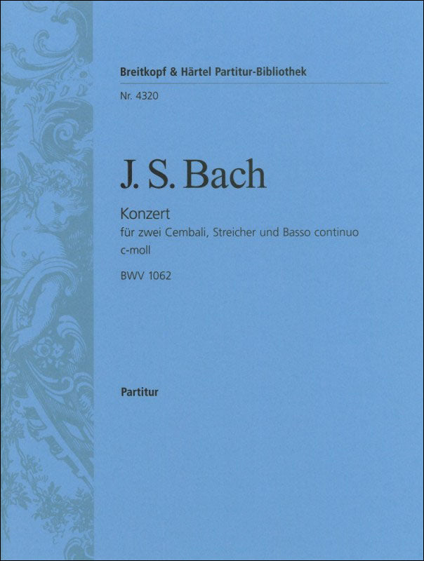 バッハ:2台のチェンバロのための協奏曲 第3番 ハ短調 BWV 1062: 指揮者用大型スコア 【輸入:ピアノとオーケストラ(スコア)】