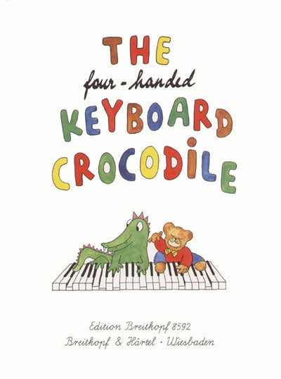 KEYBOARD CROCODILE, THE 4-HANDED/E 【輸入:ピアノ】